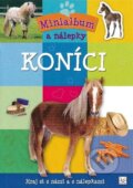Kniha: Minialbum Koníci (Agnieszka Bator). Aksjomat, 2012 Kniha: Minialbum Koníci (Agnieszka Bator). Aksjomat, 2012