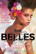 Kniha: The Belles (Dhonielle Clayton). Gollancz, 2018 Kniha: The Belles (Dhonielle Clayton). Gollancz, 2018