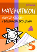 Kniha: Matematikou krok za krokem k přijímacím zkouškám (Petr Husar). Spoločnosť Prometheus, 2014 Kniha: Matematikou krok za krokem k přijímacím zkouškám (Petr Husar). Spoločnosť Prometheus, 2014