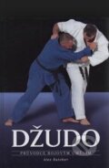 Kniha: Džudo (Alex Butcher). Ottovo nakladatelství, 2009 Kniha: Džudo (Alex Butcher). Ottovo nakladatelství, 2009