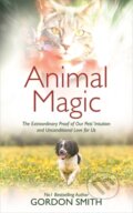 Kniha: Animal Magic (Gordon Smith). Hay House, 2018 Kniha: Animal Magic (Gordon Smith). Hay House, 2018
