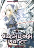 Kniha: Clockwork Planet 8 (Yuu Kamiya). Kodansha Comics, 2018 Kniha: Clockwork Planet 8 (Yuu Kamiya). Kodansha Comics, 2018