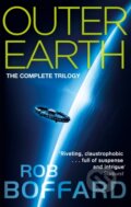 Kniha: Outer Earth: The Complete Trilogy (Rob Boffard). Orbit, 2018 Kniha: Outer Earth: The Complete Trilogy (Rob Boffard). Orbit, 2018