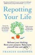 Kniha: Repotting Your Life (Frances Edmonds). Elliott and Thompson, 2021 Kniha: Repotting Your Life (Frances Edmonds). Elliott and Thompson, 2021