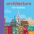 Kniha: Architecture for Babies (Jonathan Litton). Little Tiger, 2019 Kniha: Architecture for Babies (Jonathan Litton). Little Tiger, 2019