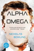 Kniha: Alpha Omega (Nicholas Bowling). Titan Books, 2020 Kniha: Alpha Omega (Nicholas Bowling). Titan Books, 2020