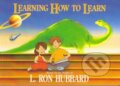 Kniha: Learning How to Learn (L. Ron Hubbard). , 2021 Kniha: Learning How to Learn (L. Ron Hubbard). , 2021