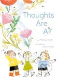 Kniha: Thoughts Are Air (Michael Arndt). , 2021 Kniha: Thoughts Are Air (Michael Arndt). , 2021