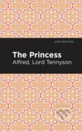 Kniha: The Princess (Alfred Lord Tennyson). Mint Editions, 2021 Kniha: The Princess (Alfred Lord Tennyson). Mint Editions, 2021