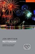 Kniha: Rotterdam (Jon Brittain). Methuen Drama, 2021 Kniha: Rotterdam (Jon Brittain). Methuen Drama, 2021