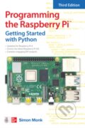 Kniha: Programming the Raspberry Pi, Third Edition: Getting Started with Python (Simon Monk). McGraw-Hill, 2021 Kniha: Programming the Raspberry Pi, Third Edition: Getting Started with Python (Simon Monk). McGraw-Hill, 2021