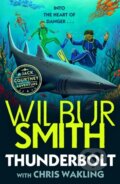 Kniha: Thunderbolt (Wilbur Smith). Piccadilly, 2021 Kniha: Thunderbolt (Wilbur Smith). Piccadilly, 2021