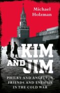 Kniha: Kim and Jim (Michael Holzman). W&N, 2021 Kniha: Kim and Jim (Michael Holzman). W&N, 2021