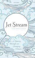 Kniha: Jet Stream (Tim Woollings). Oxford University Press, 2019 Kniha: Jet Stream (Tim Woollings). Oxford University Press, 2019
