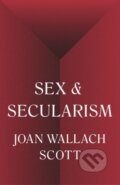 Kniha: Sex and Secularism (Joan Wallach Scott). Princeton University Press, 2019 Kniha: Sex and Secularism (Joan Wallach Scott). Princeton University Press, 2019