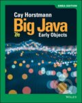 Kniha: Big Java (Cay S. Horstmann). John Wiley & Sons, 2019 Kniha: Big Java (Cay S. Horstmann). John Wiley & Sons, 2019