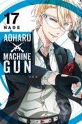 Kniha: Aoharu X Machinegun, Vol. 17 (Naoe Naoe). Yen Press, 2020 Kniha: Aoharu X Machinegun, Vol. 17 (Naoe Naoe). Yen Press, 2020