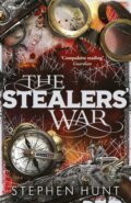 Kniha: The Stealers' War (Stephen Hunt). Gollancz, 2017 Kniha: The Stealers' War (Stephen Hunt). Gollancz, 2017