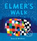 Kniha: Elmer's Walk (David Mckee). Andersen, 2018 Kniha: Elmer's Walk (David Mckee). Andersen, 2018