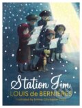 Kniha: Station Jim (Louis De Bernieres). Harvill Secker, 2019 Kniha: Station Jim (Louis De Bernieres). Harvill Secker, 2019