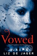 Kniha: Vowed (Jager Liz De). Tor, 2017 Kniha: Vowed (Jager Liz De). Tor, 2017