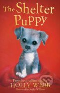 Kniha: The Shelter Puppy (Holly Webb). , 2018 Kniha: The Shelter Puppy (Holly Webb). , 2018