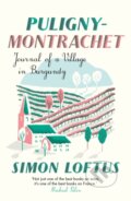 Kniha: Puligny-Montrachet (Simon Loftus). Daunt Books, 2019 Kniha: Puligny-Montrachet (Simon Loftus). Daunt Books, 2019