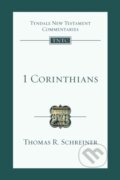 Kniha: 1 Corinthians (Schreiner Thomas R). Inter-Varsity, 2018 Kniha: 1 Corinthians (Schreiner Thomas R). Inter-Varsity, 2018