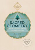 Kniha: Sacred Geometry (Foster Jemma). Aster, 2020 Kniha: Sacred Geometry (Foster Jemma). Aster, 2020