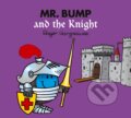 Kniha: Mr. Bump and the Knight (Roger Hargreaves). Farshore, 2021 Kniha: Mr. Bump and the Knight (Roger Hargreaves). Farshore, 2021
