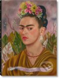 Kniha: Frida Kahlo (Luis-Martin Lozano). Taschen, 2021 Kniha: Frida Kahlo (Luis-Martin Lozano). Taschen, 2021
