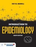 Kniha: Introduction to Epidemiology (Ray M. Merrill). Jones and Bartlett, 2019 Kniha: Introduction to Epidemiology (Ray M. Merrill). Jones and Bartlett, 2019