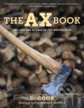 Kniha: The Ax Book (Dudley Cook). Stackpole Books, 2020 Kniha: The Ax Book (Dudley Cook). Stackpole Books, 2020