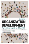 Kniha: Organization Development (Dr Mee-Yan Cheung-Judge a Linda Holbeche). Kogan Page, 2021 Kniha: Organization Development (Dr Mee-Yan Cheung-Judge a Linda Holbeche). Kogan Page, 2021