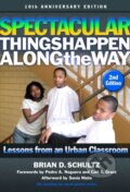 Kniha: Spectacular Things Happen Along the Way (Elvir S Nchez-Blake). Teachers College, 2018 Kniha: Spectacular Things Happen Along the Way (Elvir S Nchez-Blake). Teachers College, 2018