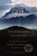 Kniha: Enlightened Vagabond (Matthieu Ricard a Constance Wilkinson). , 2017 Kniha: Enlightened Vagabond (Matthieu Ricard a Constance Wilkinson). , 2017