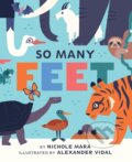 Kniha: So Many Feet (Nichole Mara). Abrams Appleseed, 2017 Kniha: So Many Feet (Nichole Mara). Abrams Appleseed, 2017