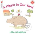 Kniha: A Hippo in Our Yard (Liza Donnelly). Holiday house, 2017 Kniha: A Hippo in Our Yard (Liza Donnelly). Holiday house, 2017