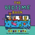 Kniha: The Bedtime Book (Todd Parr). Little, Brown Young Readers, 2021 Kniha: The Bedtime Book (Todd Parr). Little, Brown Young Readers, 2021