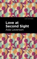 Kniha: Love at Second Sight (Ada Leverson). Mint Editions, 2021 Kniha: Love at Second Sight (Ada Leverson). Mint Editions, 2021