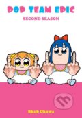 Kniha: Pop Team Epic, Second Season (Bkub Okawa). Vertical, 2018 Kniha: Pop Team Epic, Second Season (Bkub Okawa). Vertical, 2018