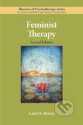 Kniha: Feminist Therapy (Laura S. Brown). American Psychological Association, 2018 Kniha: Feminist Therapy (Laura S. Brown). American Psychological Association, 2018