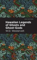 Kniha: Hawaiian Legends of Ghosts and Ghost-Gods (W. D. Westervelt). Mint Editions, 2021 Kniha: Hawaiian Legends of Ghosts and Ghost-Gods (W. D. Westervelt). Mint Editions, 2021