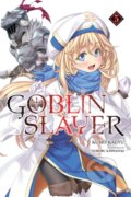 Kniha: Goblin Slayer, Vol. 5 (light novel) (Kevin Steinbach, Noboru Kannatuki a Kumo Kagyu). Yen Press, 2018 Kniha: Goblin Slayer, Vol. 5 (light novel) (Kevin Steinbach, Noboru Kannatuki a Kumo Kagyu). Yen Press, 2018