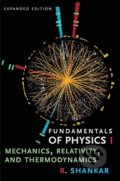 Kniha: Fundamentals of Physics I (R. Shankar). Yale University Press, 2019 Kniha: Fundamentals of Physics I (R. Shankar). Yale University Press, 2019