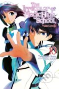 Kniha: The Irregular at Magic High School, Vol. 10 (light novel) (Kana Ishida a Tsutomu Sato). Yen Press, 2018 Kniha: The Irregular at Magic High School, Vol. 10 (light novel) (Kana Ishida a Tsutomu Sato). Yen Press, 2018