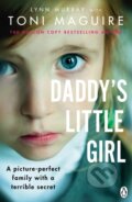Kniha: Daddy's Little Girl (Lynn Murray a Toni Maguire). Ebury Publishing, 2020 Kniha: Daddy's Little Girl (Lynn Murray a Toni Maguire). Ebury Publishing, 2020