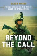 Kniha: Beyond the Call (Eileen Rivers). Da Capo, 2018 Kniha: Beyond the Call (Eileen Rivers). Da Capo, 2018