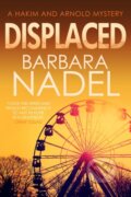 Kniha: Displaced (Barbara Nadel). Allison & Busby, 2018 Kniha: Displaced (Barbara Nadel). Allison & Busby, 2018