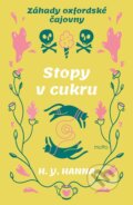 Kniha: Stopy v cukru (H. Y. Hanna). Motto, 2026 Kniha: Stopy v cukru (H. Y. Hanna). Motto, 2026